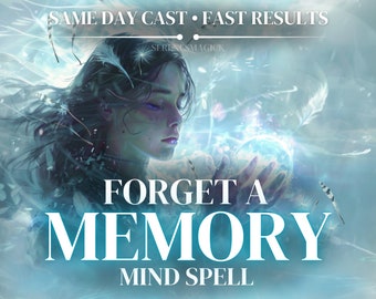Forget a Memory Spell | Release Painful Past, Healing Ritual