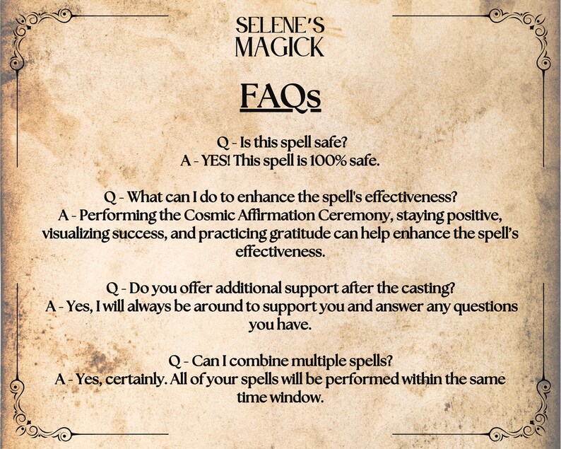 Op de afbeelding: Een afbeelding in vintage stijl met een bruine achtergrond en sierlijke randen. De tekst "SELENE'S MAGICK" staat bovenaan de afbeelding. De tekst "FAQs" staat in een groter lettertype onder de titel. De afbeelding bevat een lijst met veelgestelde vragen en antwoorden over spreuken. De vragen en antwoorden zijn in zwart.