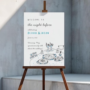 The Night Before Welcome Sign, Hand-Drawn Wedding Decor, Rehearsal Dinner Welcome Sign, Wedding Printable, Whimsical Style Wedding Sign