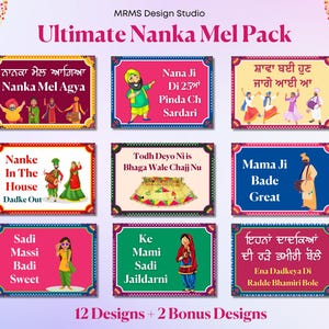 May include: A set of 12 colorful printable signs with Punjabi text and illustrations. The signs feature various characters and themes related to a Punjabi celebration. The text includes phrases like "Nanka Mel Agya" and "Sadi Massi Badi Sweet".