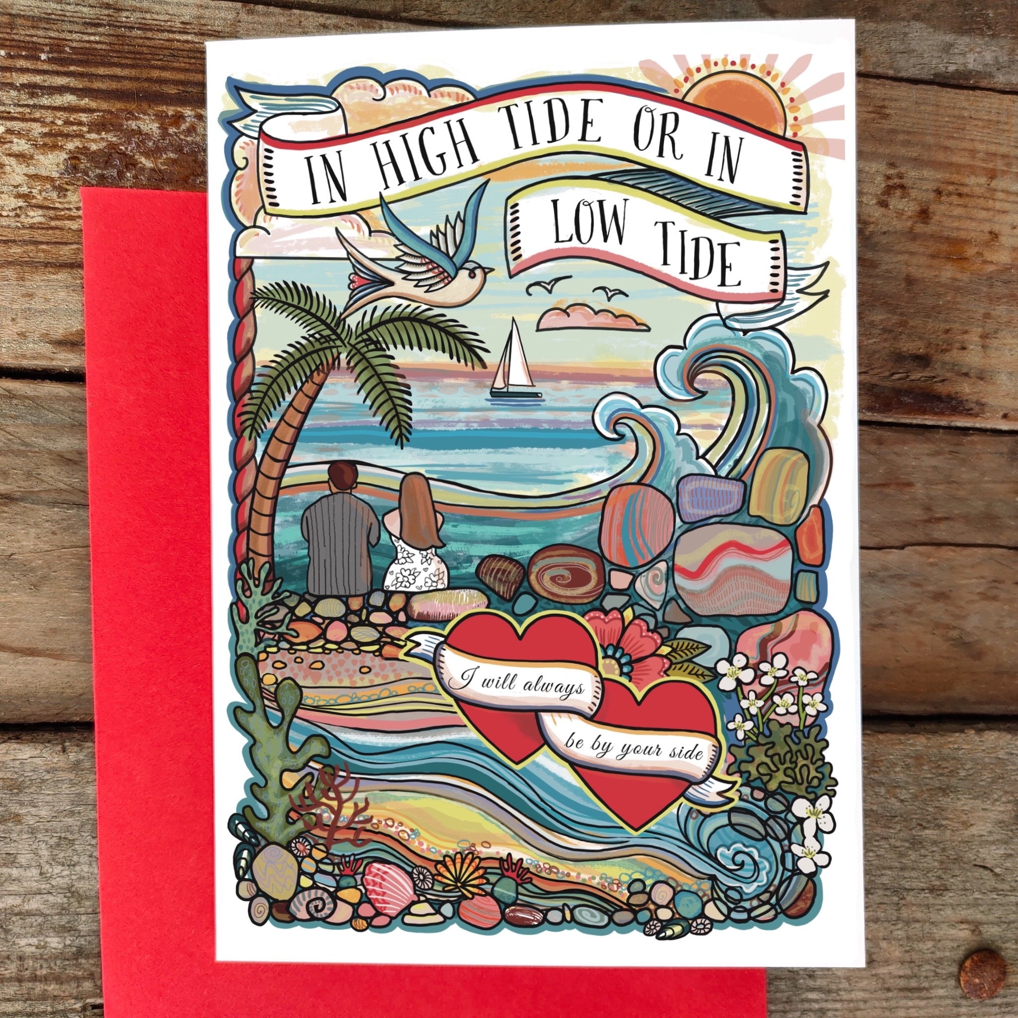 In high tide or in low tide I'll be by your side Art Print by Anchored in  love