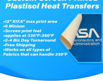 Custom Screen-Printed Plastisol Heat Transfers