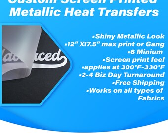 Screen Printed Metallic Plastisol Heat Transfers