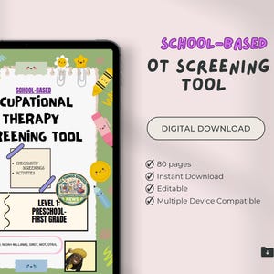 Peut inclure: Une tablette affiche un téléchargement numérique pour un outil de dépistage d'ergothérapie en milieu scolaire. Le texte comprend "Niveau 1: Préscolaire-Première année" et des détails sur les listes de contrôle, les dépistages et les activités.