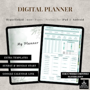 Peut inclure: Planificateur numérique affiché sur deux tablettes. Le texte sur les tablettes indique "My Planner" et "Daily | Weekly | Monthly Planner Layout". Le texte supplémentaire comprend "Hyperlinked | 600+ Pages | Perfect for iPad & Android".