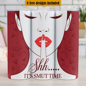 SMUT Reader Tumbler Design, Book Lover 20 oz Skinny Tumbler Wrap Sublimation Design, PNG, Instant Digital Download