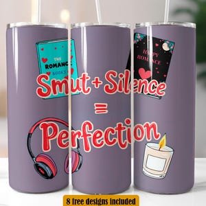 SMUT Reader Tumbler Design, Book Lover 20 oz Skinny Tumbler Wrap Sublimation Design, PNG, Instant Digital Download