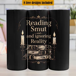 SMUT Reader Tumbler Design, Book Lover 20 oz Skinny Tumbler Wrap Sublimation Design, PNG, Instant Digital Download