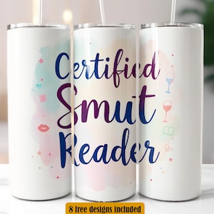 SMUT Reader Tumbler Design, Book Lover 20 oz Skinny Tumbler Wrap Sublimation Design, PNG, Instant Digital Download