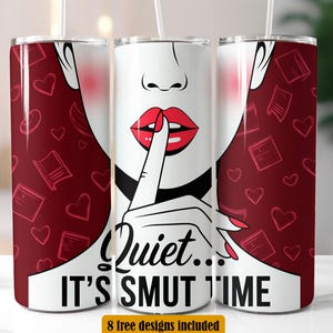 SMUT Reader Tumbler Design, Book Lover 20 oz Skinny Tumbler Wrap Sublimation Design, PNG, Instant Digital Download