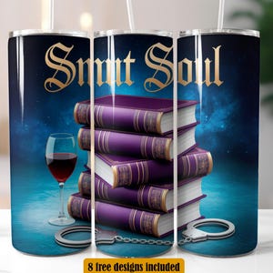 SMUT Reader Tumbler Design, Book Lover 20 oz Skinny Tumbler Wrap Sublimation Design, PNG, Instant Digital Download