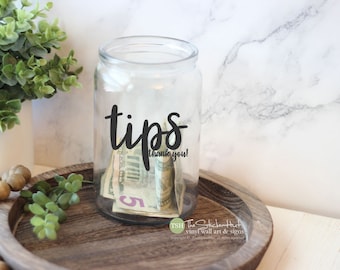 Tips Thank you! Vinyl Decal - Vinyl Lettering for Tip Jar - Removeable - JAR NOT INCLUDED - Wall Art Words Text Door Sticker Decal 2046