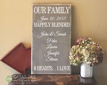 Our Family Happily Blended Wood Sign - Hearts 1 Love - With Custom Names & Dates - Step Mom Gift - Family Wood Sign Decor -Wooden Sign S291