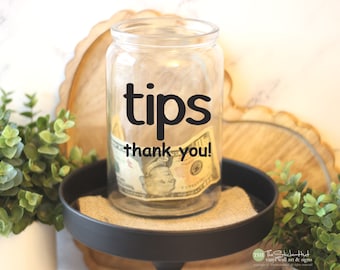 Tips Thank you! Vinyl Decal - Vinyl Lettering for Tip Jar - Removeable - JAR NOT INCLUDED - Wall Art Words Text Door Sticker Decal 2053