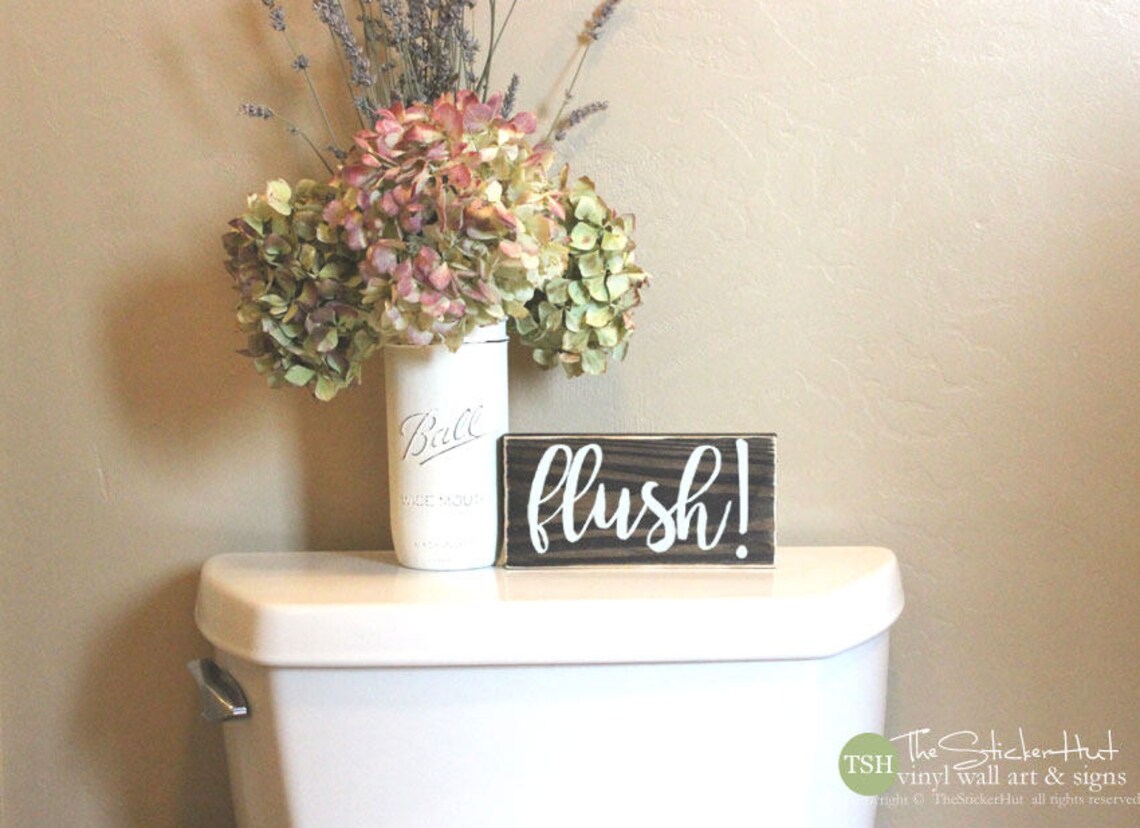 Flush Bathroom Sign Funny Gift Home Decor Wood Sign Etsy