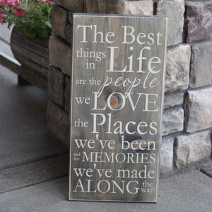 The Best Things in Life Are The People We Love Wood Sign - Home Decor - Wooden Signs - Decorations - Wall Saying Distressed Wooden Sign S54