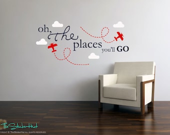 Oh The Places You'll Go Planes Clouds - Nursery or Bedroom Decor Ideas - Gift Idea Vinyl Wall Words Decals Graphics Stickers Decal 1691