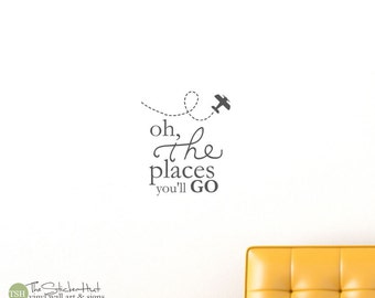 Oh the Places You'll Go with Trailing Airplane - Nursery Decor - Wall Stickers - Quote Saying Wall Words Lettering Decals Stickers 1670