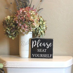 Please Seat Yourself Bathroom Sign Mini Block - Bathroom Decor - Wood Sign - Wooden Signs - Funny Sayings - Quotes - Small MiniBlock M026