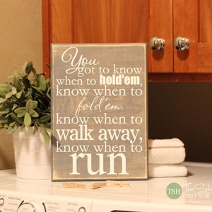 You Got To Know When To Hold&#39;em Laundry Sign -  Quote Saying Distressed Wooden Sign - Wall Sign - RusticSign- Home Decor - Wood Signs S254