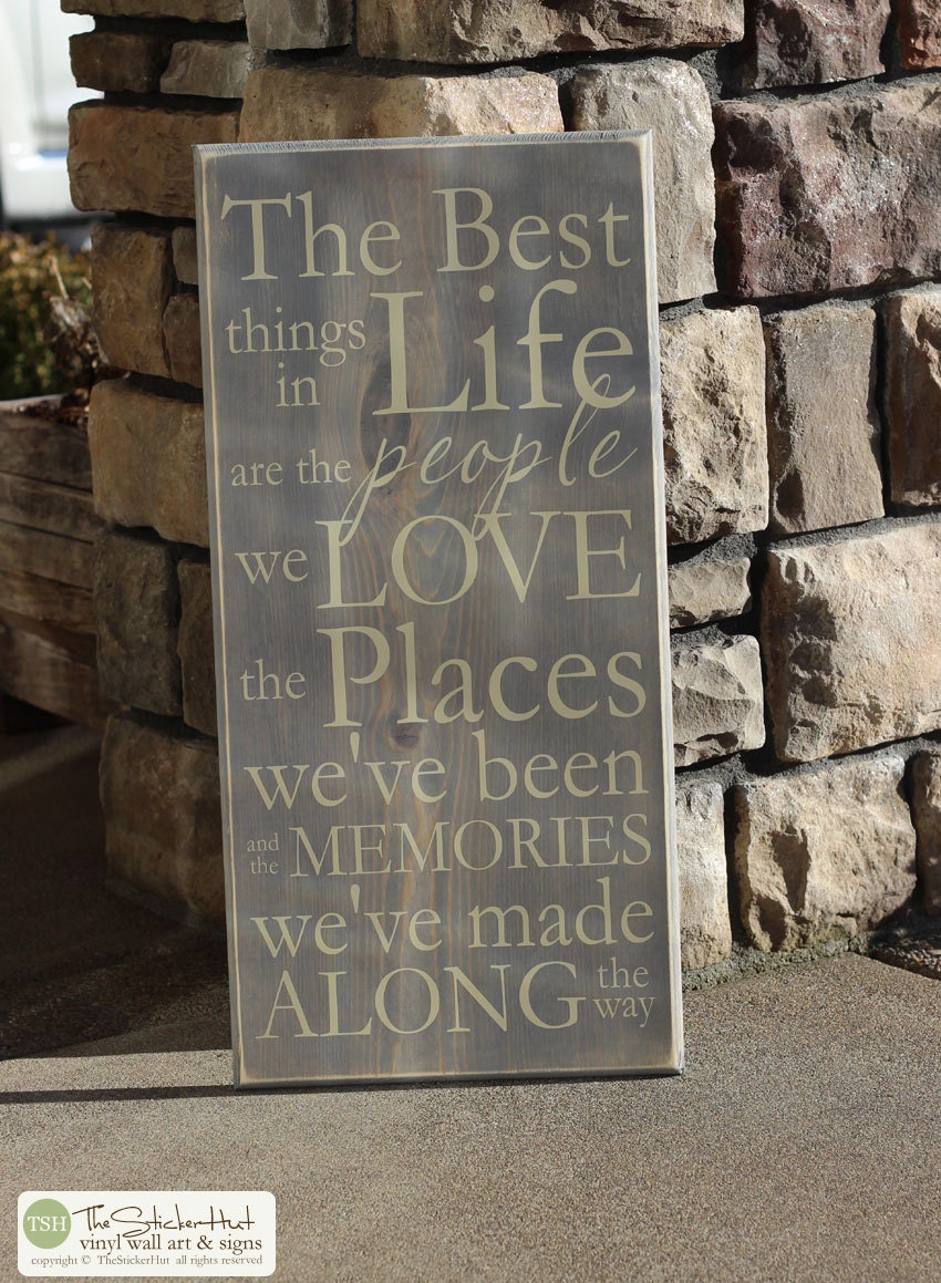 The Best Things in Life Are the People We Love Wood Sign - Etsy