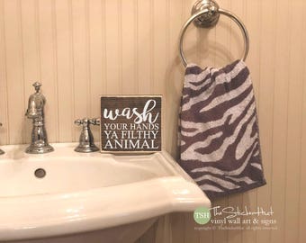 Wash Your Hands Ya Filthy Animal Bathroom Sign Mini Block Wood Sign - Decor - Wooden Signs - Funny Christmas Gift - Mini Small Block M031