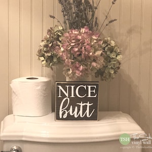 Nice Butt Bathroom Sign Mini Block - Funny Bathroom Decor - Wood Sign - Wooden Signs - Funny Sayings - Christmas Gift - Small MiniBlock M051