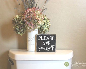 Please Seat Yourself Mini Block Wood Sign - Bathroom Decor - Wood Sign - Wooden Signs - Funny Sayings - Quotes - Small MiniBlock M009