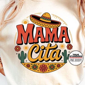 Mamacita PNG – Retro Mexican Mom Sublimation with Sombrero & Cactus – Cinco de Mayo Fiesta Clipart for Shirts Gifts