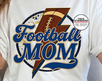 Football Mom PNG, Blue and Gold Lightning Bolt Sublimation Design, Game Day Shirt PNG, Sports Mom Digital File, Football Clipart for Cricut