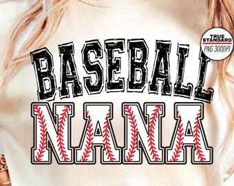 Baseball Nana PNG – Digital Download Sublimation Design for Shirts, Tumblers, Crafts – Cute Red Stitch Baseball Graphic