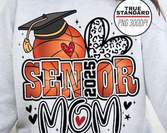 Senior Mom 2025 PNG Image, Senior 2025 Basketball Lace Design, Senior Mom 2025 HeartLeopard Design, Sublimation Designs Downloads, PNG File