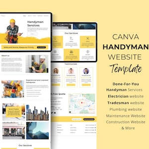 May include: A website template for handyman services, electricians, tradesmen, plumbers, maintenance, and construction businesses. The template features a yellow and white color scheme with images of people working on various projects. The text "CANVA HANDYMAN WEBSITE Template" is displayed in large, bold letters.