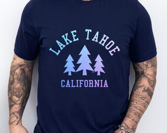 Lake Tahoe California Shirt Lake Tahoe Tshirt Pine Trees Nature Lover Lake Tahoe Souvenir Gifts T-Shirt