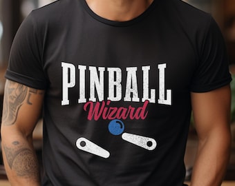 Pinball Wizard Shirt Retro Arcade Game Tshirt Vintage Pinball Gamer Gift Idea Unisex T-Shirt