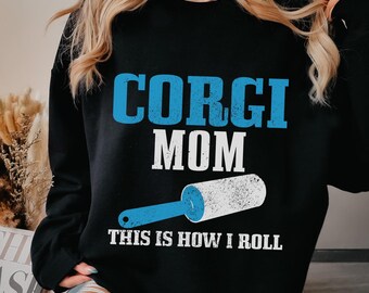 Corgi Sweatshirt Corgi Mom Sweater Cute Vintage Dog Lover Funny Corgi Gift Idea Crewneck Sweatshirt
