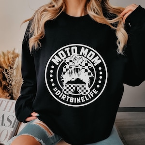 Motocross Mom Sweatshirt Dirt Bike Sweater Racing Funny Moto Mom Motorcycle Biker Gift Idea Crewneck Sweatshirt