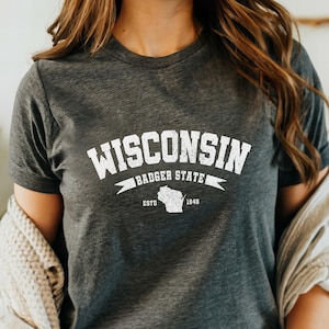 Wisconsin Shirt Vintage Retro Wisconsin The Badger State Tshirt Wisconsin Pride Shirt Wisconsin Souvenirs Wisconsin Gifts T-Shirt