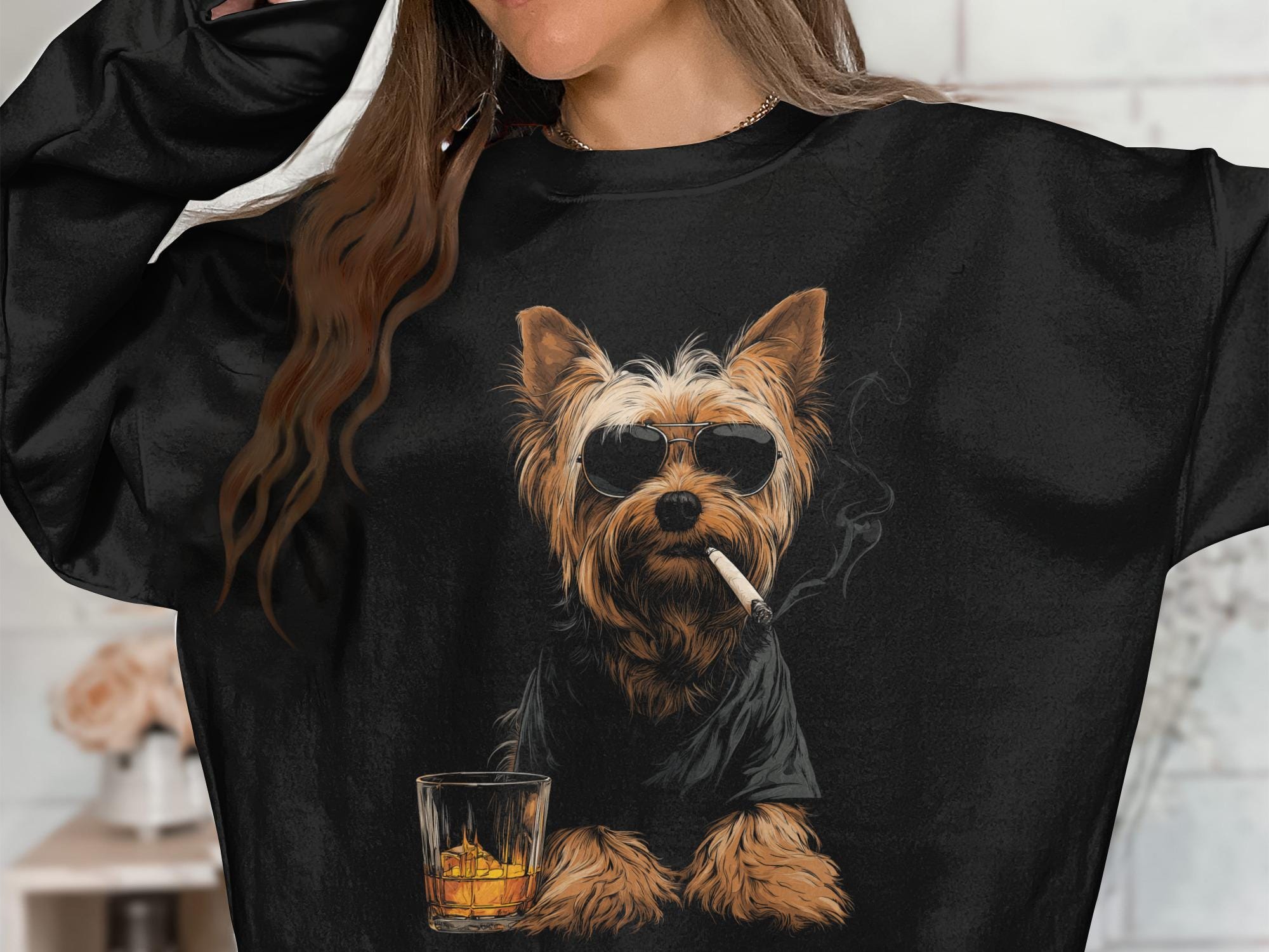 Cool Yorkie Dog Sweatshirt, Smoking Cigar and Whiskey, Funny Pet 