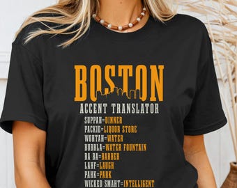 Boston Accent Translator Shirt Funny Massachusetts Tshirt Vintage Retro Boston Pride Tee Boston Massachusetts Souvenirs Gift T-Shirt