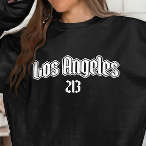 Los Angeles 213 Unisex Sweatshirts, LA Area Code Gothic Streetwear Pullover, California West Coast Urban Crewneck, Chicano Style Gift