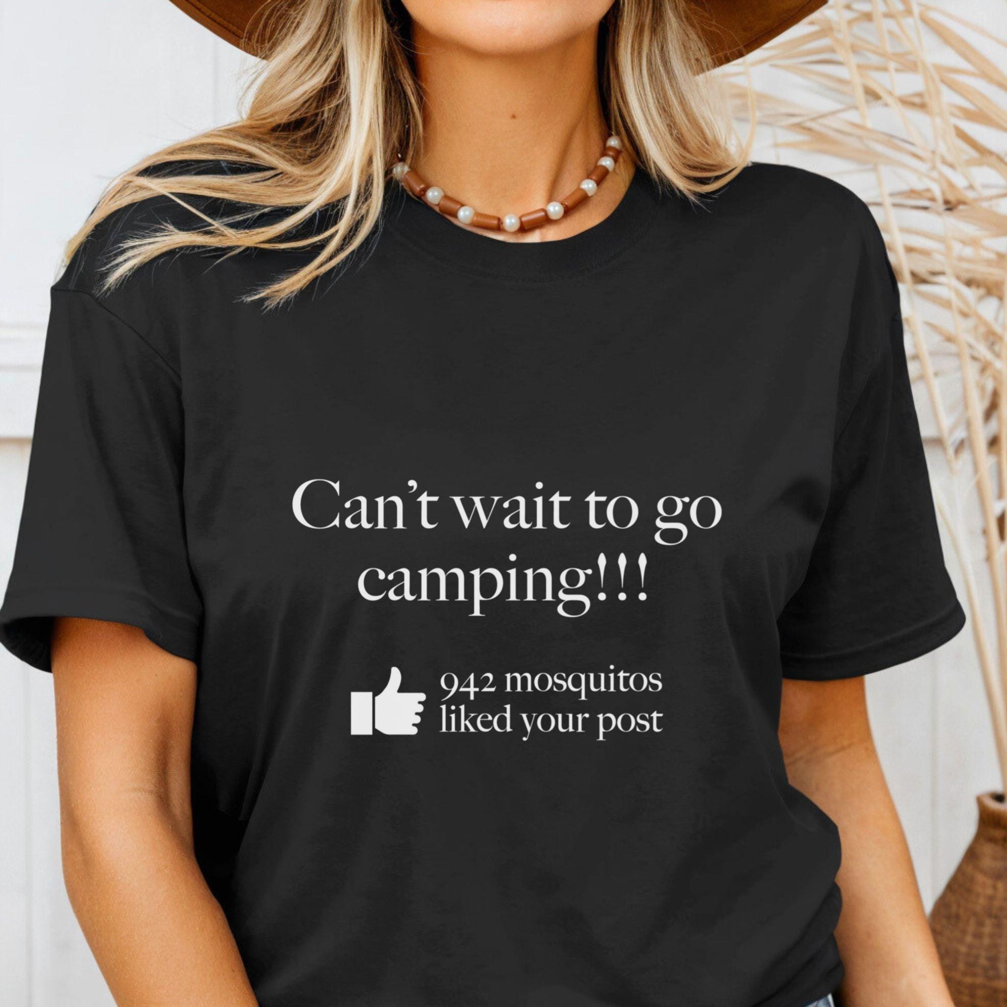 Funny Camping Shirt 942 Mosquitos Liked Your Post Tshirt Vintage