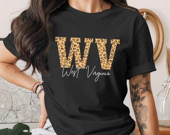West Virginia Leopard Print WV T-Shirt | WV State Pride Tee | Trendy Mountaineer College Fan Gift | Mountain Mama Unisex Shirt