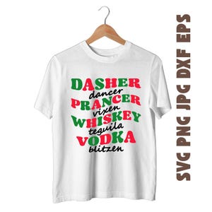 Whiskey Vodka Tequila, Sublimazione PNG, Design T-shirt, Download digitale, Tazza PNG, Divertente Natale PNG, Dasher Dancer Prancer Vixen
