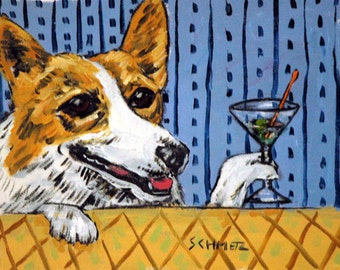 CORGI , dog PRINT, martini, 13x19 dog prints, impressionism, modern , animals , artist, dog art