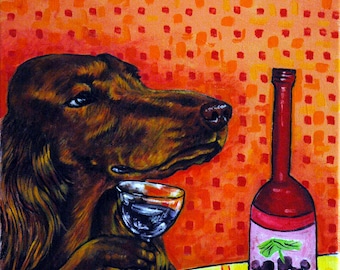 irish setter art - wine kitchen decor - gift for dog lover - stretched canvas or paper print - gift for boyfriend