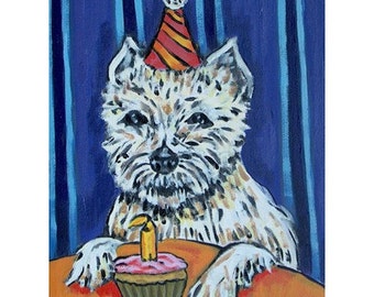 West Highland White Terrier Birthday Dog Art Print