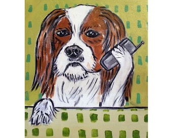 Cavalier King Charles Spaniel Talking on the Phone Dog Art Print - animal decor