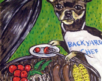 chihuahua at the cook out dog art print - animal decor