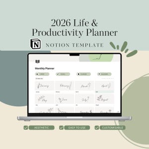 May include: A laptop showing a 2026 Life & Productivity Planner Notion template. The screen displays a monthly planner with floral designs and the months of the year. The laptop is silver, set against a soft green and beige backdrop.
